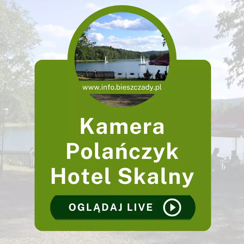 Kamera Online Polańczyk Hotel Skalny