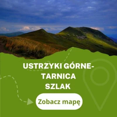 Szlak na Tarnicę z Ustrzyk Górnych i zejście do Wołosatego