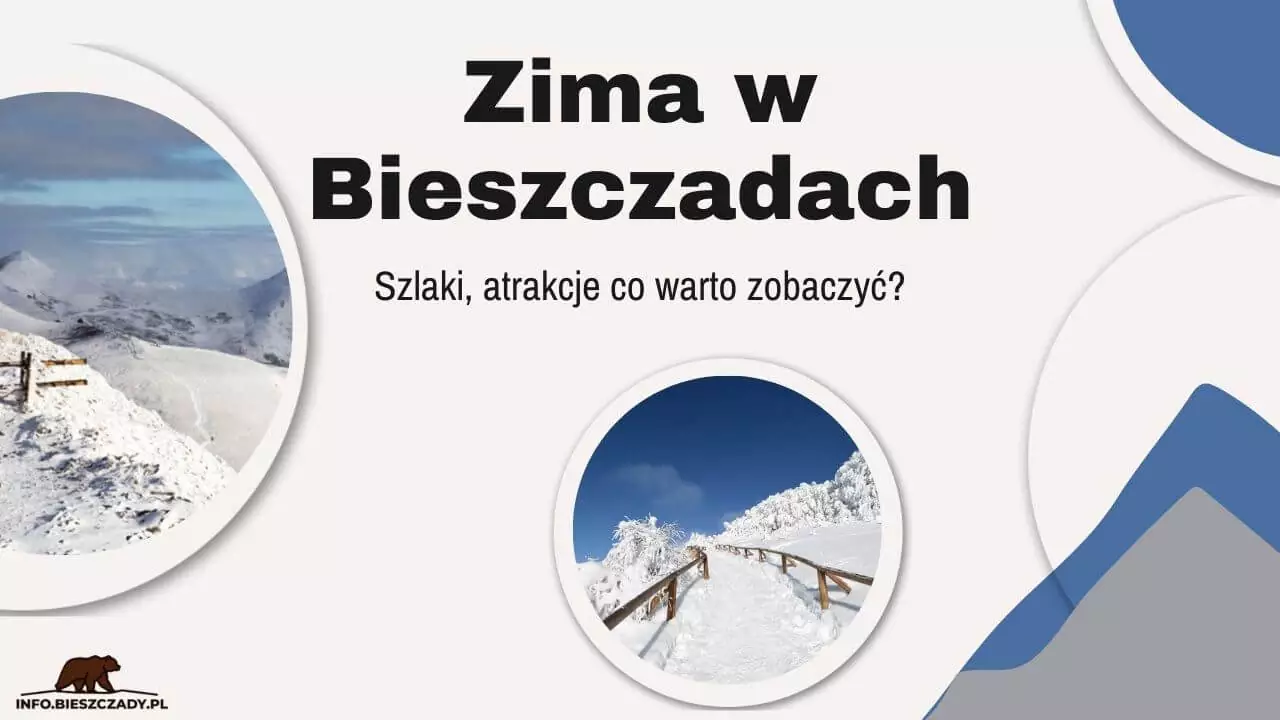 Bieszczady zimą – co warto zobaczyć?