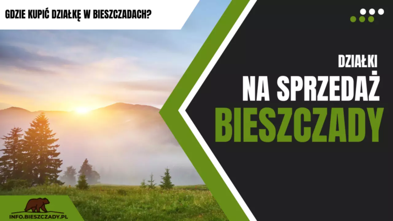 Działki w Bieszczadach