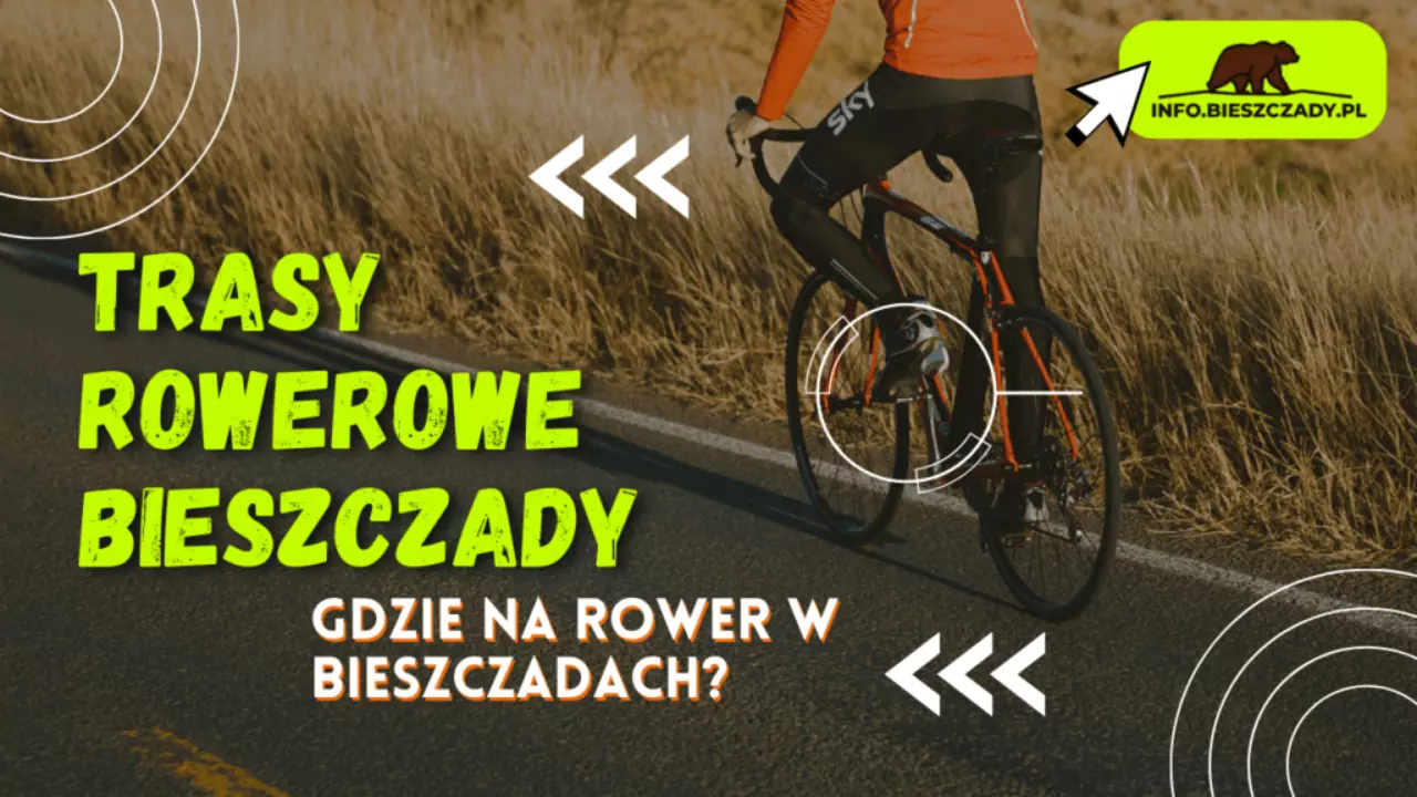 Trasy rowerowe Bieszczady