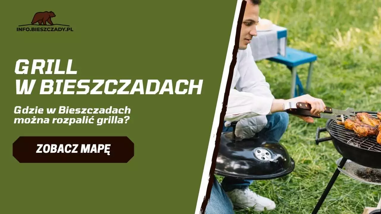 Gdzie można rozpalić grilla w Bieszczadach?