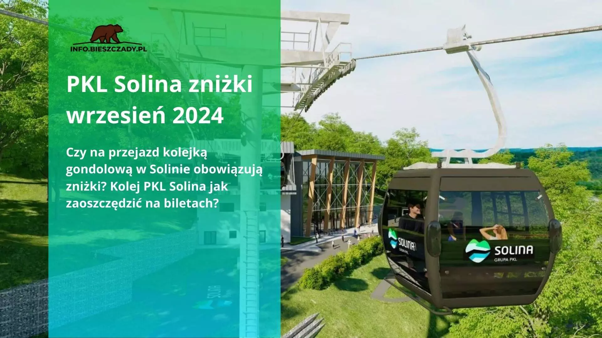 PKL Solina zniżki na wrzesień – jak zaoszczędzić na biletach na kolejkę linową w Solinie?