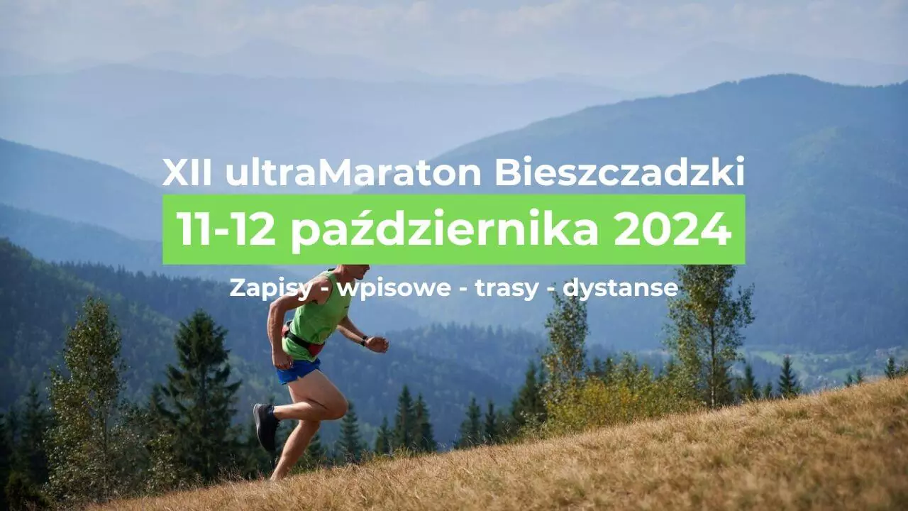 XII ultraMaraton Bieszczadzki