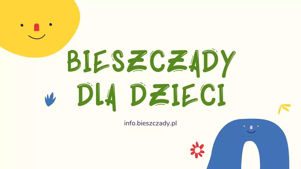 Bieszczady z dzieckiem